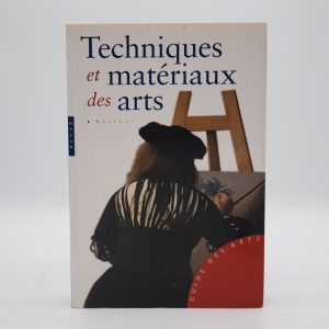 Techniques et materiaux